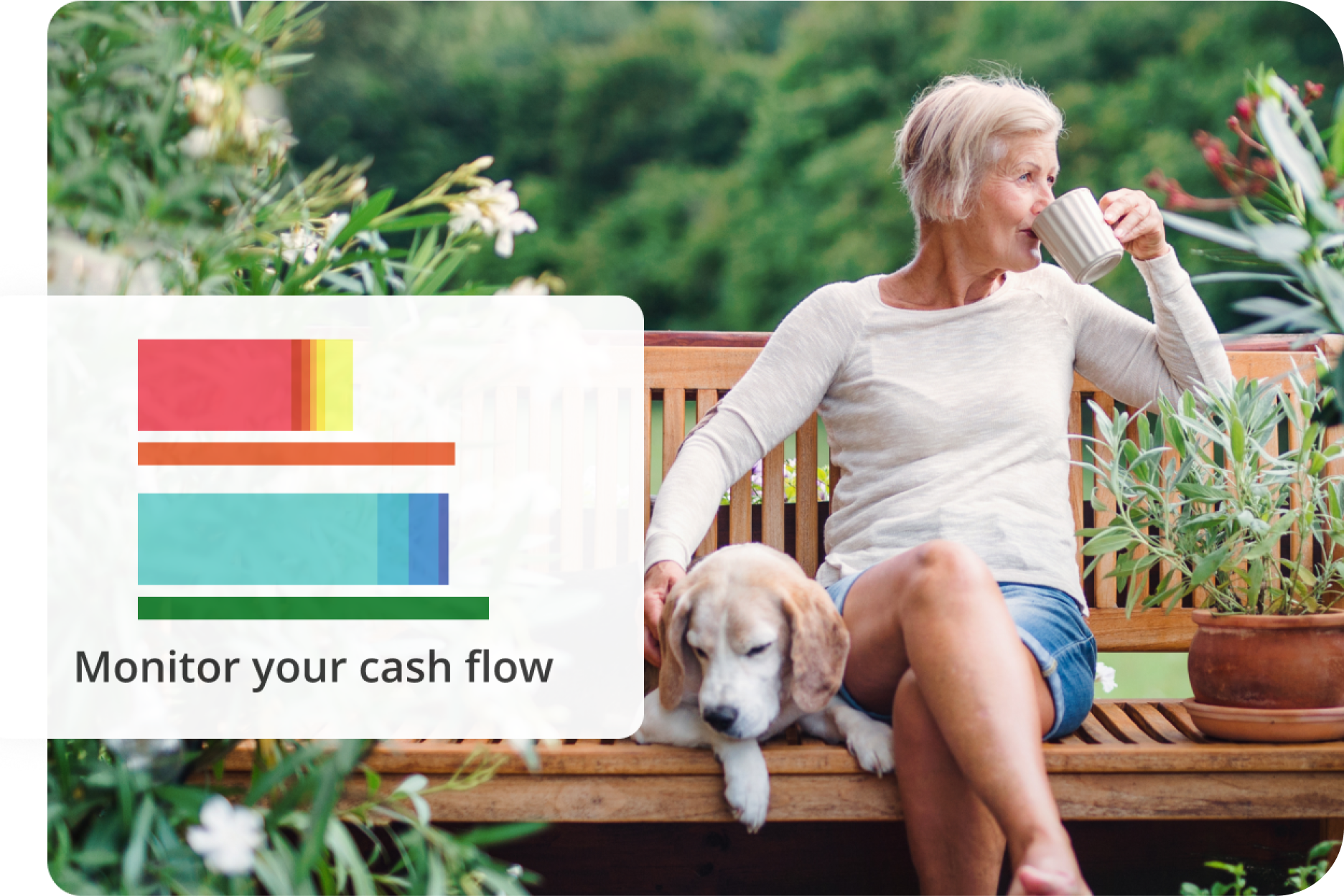 Monitor your cash flow.